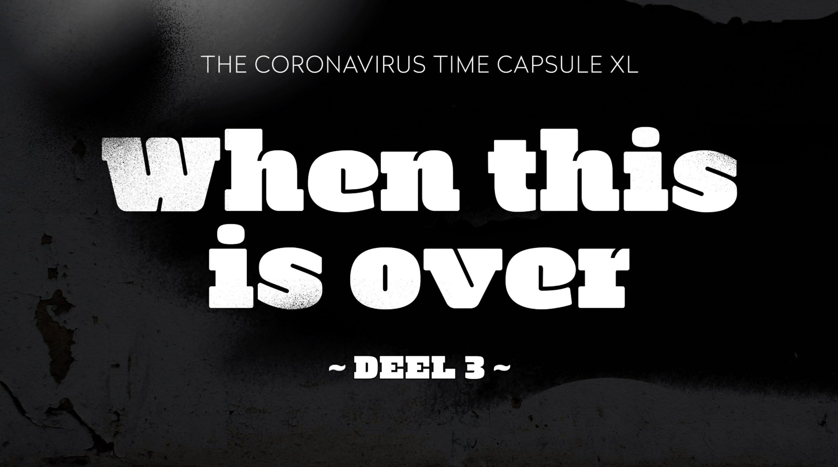#WhenThisIsOver - Deel 3: LUST